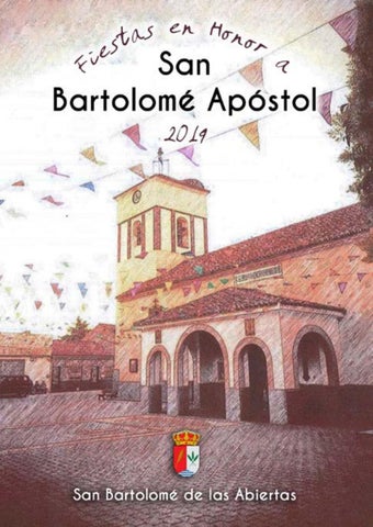 Fiestas patronales en honor a San Bartolomé Apóstol 2019 San Bartolomé de las Abiertas